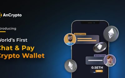 AnCrypto: World’s First Chat & Pay Crypto Wallet