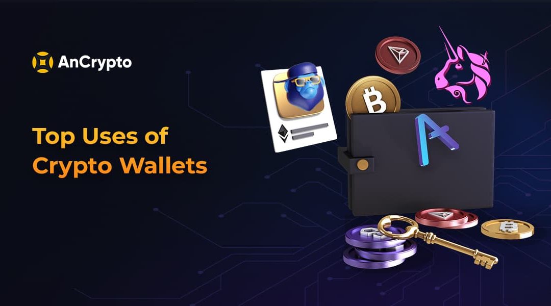 Top Uses Of Crypto Wallets Banner